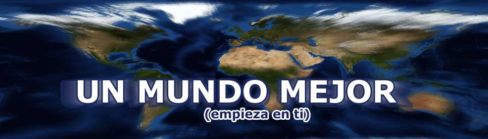 Un Mundo Mejor (Empieza en ti)